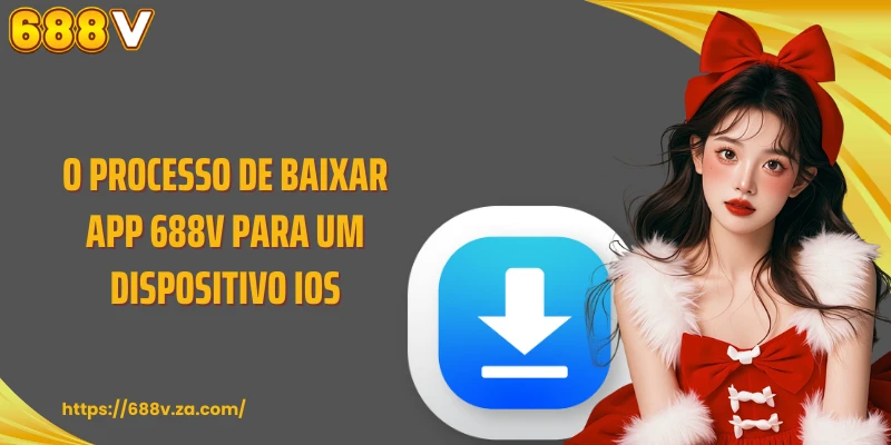 O processo de baixar app 688V para um dispositivo iOS.